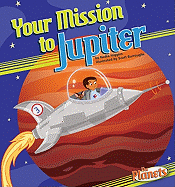 Your Mission to Jupiter