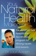 Your Natural Health Makeover