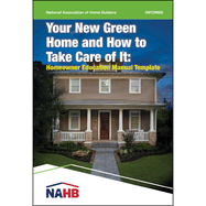 Your New Green Home and How to Take Care of It