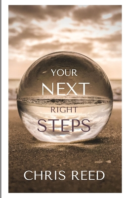 Your Next Right Steps - Reed, Chris