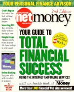 Your Personal Net Money: Your Guide to Total Financial Success Using the Internet and Online Services - Wolff