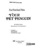 Your Pet Penguin