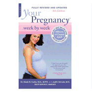 Your Pregnancy Week by Week Lib/E