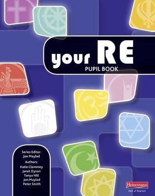 Your RE Pupil Book - Mayled, Jon
