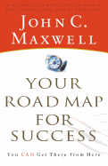 Your Roadmap for Success