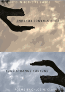 Your Strange Fortune