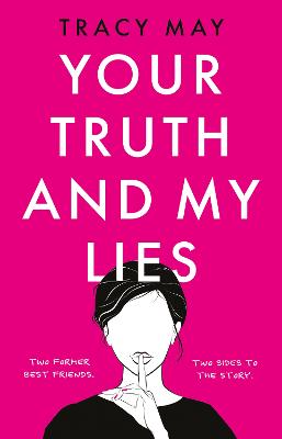 Your Truth and My Lies - May, Tracy