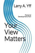 Your View Matters: Personal Development Plan