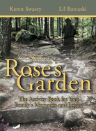 Your Walk in Rose's Garden: The Stepping Stones of Your Life