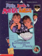 You're invited to Mary-Kate & Ashley's sleepover party