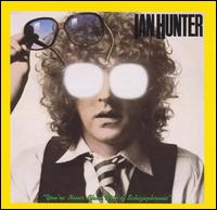 You're Never Alone with a Schizophrenic - Ian Hunter