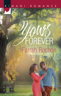 Yours Forever - Rochon, Farrah