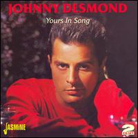 Yours in Song - Johnny Desmond