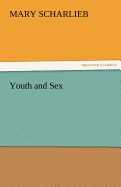 Youth and Sex