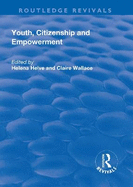 Youth, Citizenship and Empowerment