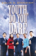 Youth Do You Dare!