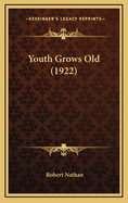 Youth Grows Old (1922)