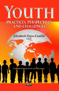 Youth: Practices, Perspectives & Challenges