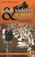 Youth Violence and Delinquency [3 Volumes]: Monsters and Myths