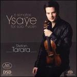 Ysae: 6 Sonatas for Solo Violin