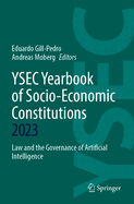 Ysec Yearbook of Socio-Economic Constitutions 2023: Law and the Governance of Artificial Intelligence
