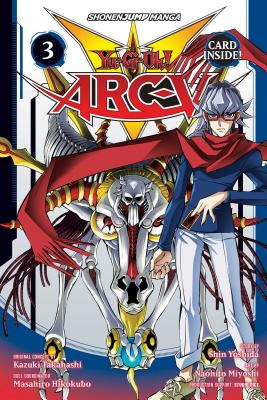 Yu-Gi-Oh! Arc-V, Vol. 3 - Takahashi, Kazuki (Creator), and Studio Dice (Creator), and Yoshida, Shin