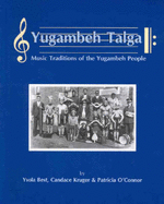 Yugambeh Talga: Music Traditions of the Yugambeh People