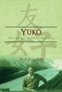 Yuko: Friendship Between Nations Volume 1