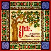 Yule: Christmas Music for Celtic Harp, Guitar & Lute - Linn Barnes & Allison Hampton