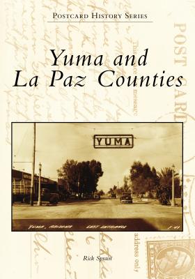 Yuma and La Paz Counties - Sprain, Rick
