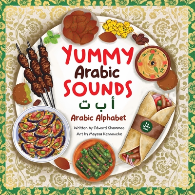 Yummy Arabic Sounds - Shammas, Edward