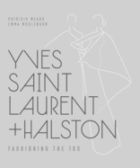 Yves Saint Laurent + Halston: Fashioning the '70s