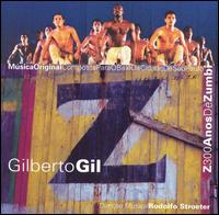 Z: 300 Anos de Zumbi - Gilberto Gil