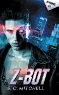 Z-Bot: XI Force Book 1