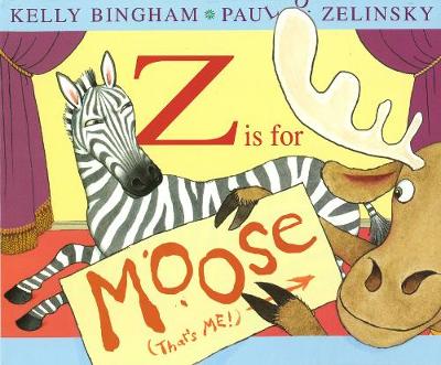 Z is for Moose - Bingham, Kelly L