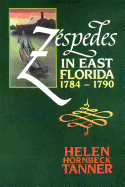 Z?spedes in East Florida, 1784-1790