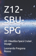 Z12-Sbu-SPG: UD-1 Nautilus Space Cruiser Voyage