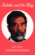 Zabiba and the King: By Its Author Saddam Hussein