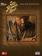 Zac Brown Band - The Foundation: EZ Guitar with Riffs - Brown, Zac Band