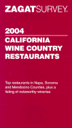 Zagat California Wine Country Pocket Guide - Zagat Survey (Creator)