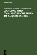 Zahlung Und Zahlungssicherung Im Au?enhandel