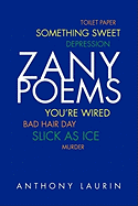 Zany Poems