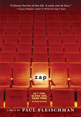 Zap: A Play. Revised Edition. - Fleischman, Paul