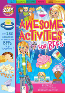 Zap! Awesome Activities for BFFs