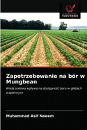 Zapotrzebowanie na b?r w Mungbean