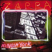 Zappa in New York [40th Anniversary Edition] - Frank Zappa