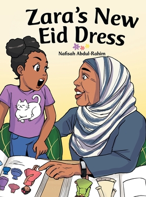 Zara's New Eid Dress - Abdul-Rahim, Nafisah