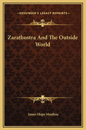 Zarathustra and the Outside World