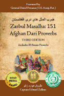 Zarbul Masalha: 151 Afghan Dari Proverbs (Third Edition)