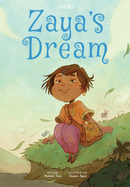 Zaya's Dream: Zaya's Dream